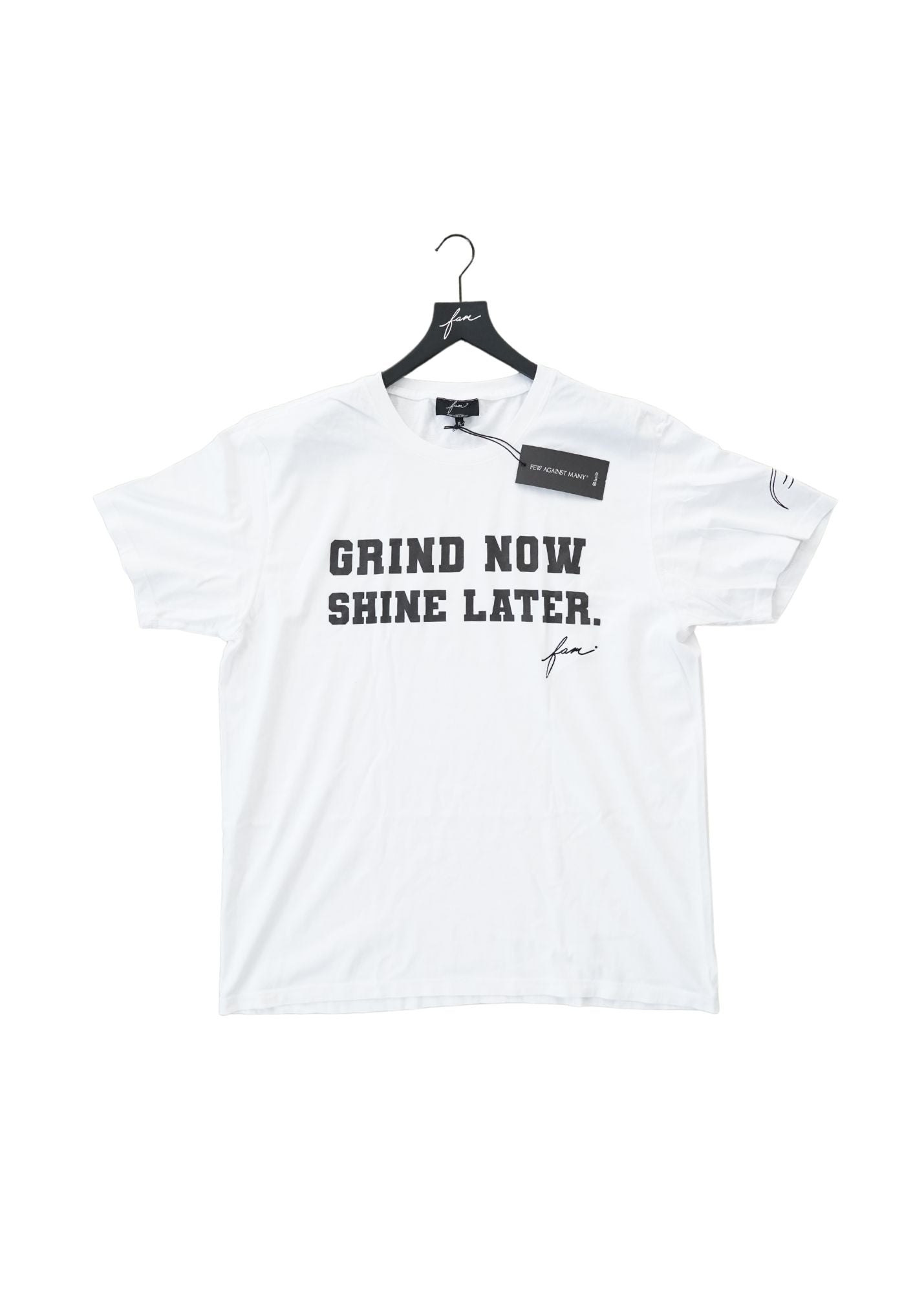 Fam - Grind Now Shine Later - Embroidered Graphic Tee